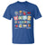 Special Education T Shirt Play is Learning Sped Teacher