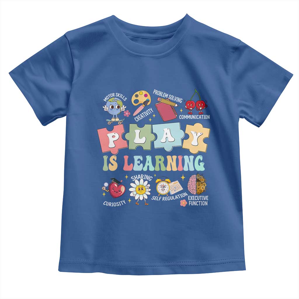 Special Education Toddler T Shirt Play is Learning Sped Teacher