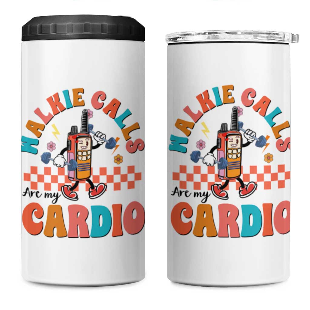 Special Education 4 in 1 Can Cooler Tumbler Walkie Calls Are My Cardio Inspirational ABA SPED