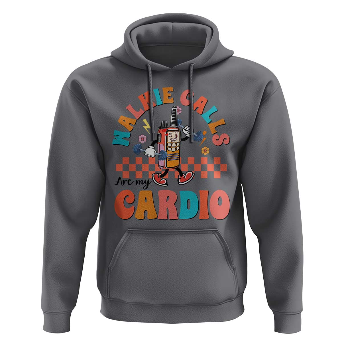 Special Education Hoodie Walkie Calls Are My Cardio Inspirational ABA SPED