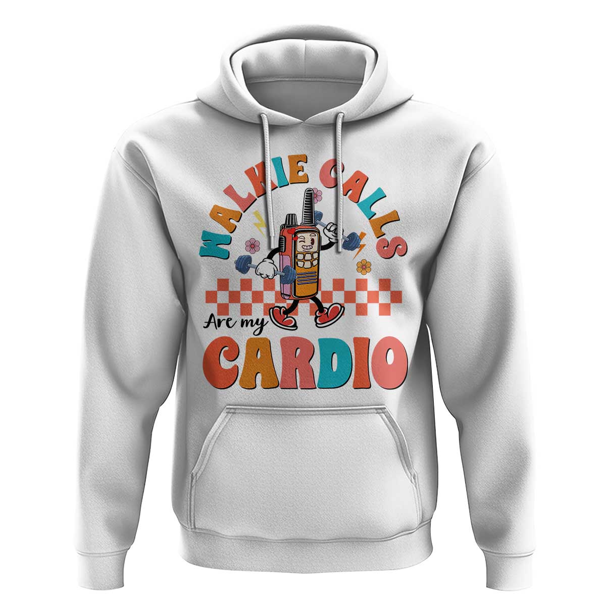 Special Education Hoodie Walkie Calls Are My Cardio Inspirational ABA SPED