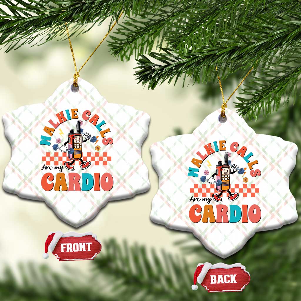 Special Education Ceramic Ornament Walkie Calls Are My Cardio Inspirational ABA SPED - Wonder Print Shop