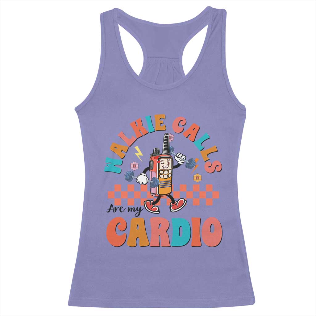Special Education Racerback Tank Top Walkie Calls Are My Cardio Inspirational ABA SPED