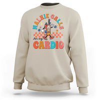 Special Education Sweatshirt Walkie Calls Are My Cardio Inspirational ABA SPED
