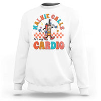 Special Education Sweatshirt Walkie Calls Are My Cardio Inspirational ABA SPED