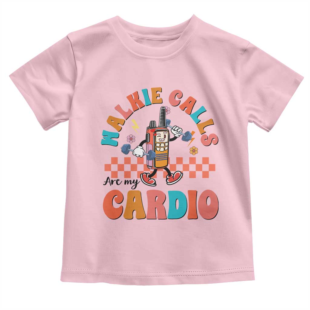 Special Education Toddler T Shirt Walkie Calls Are My Cardio Inspirational ABA SPED