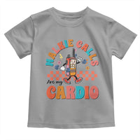 Special Education Toddler T Shirt Walkie Calls Are My Cardio Inspirational ABA SPED