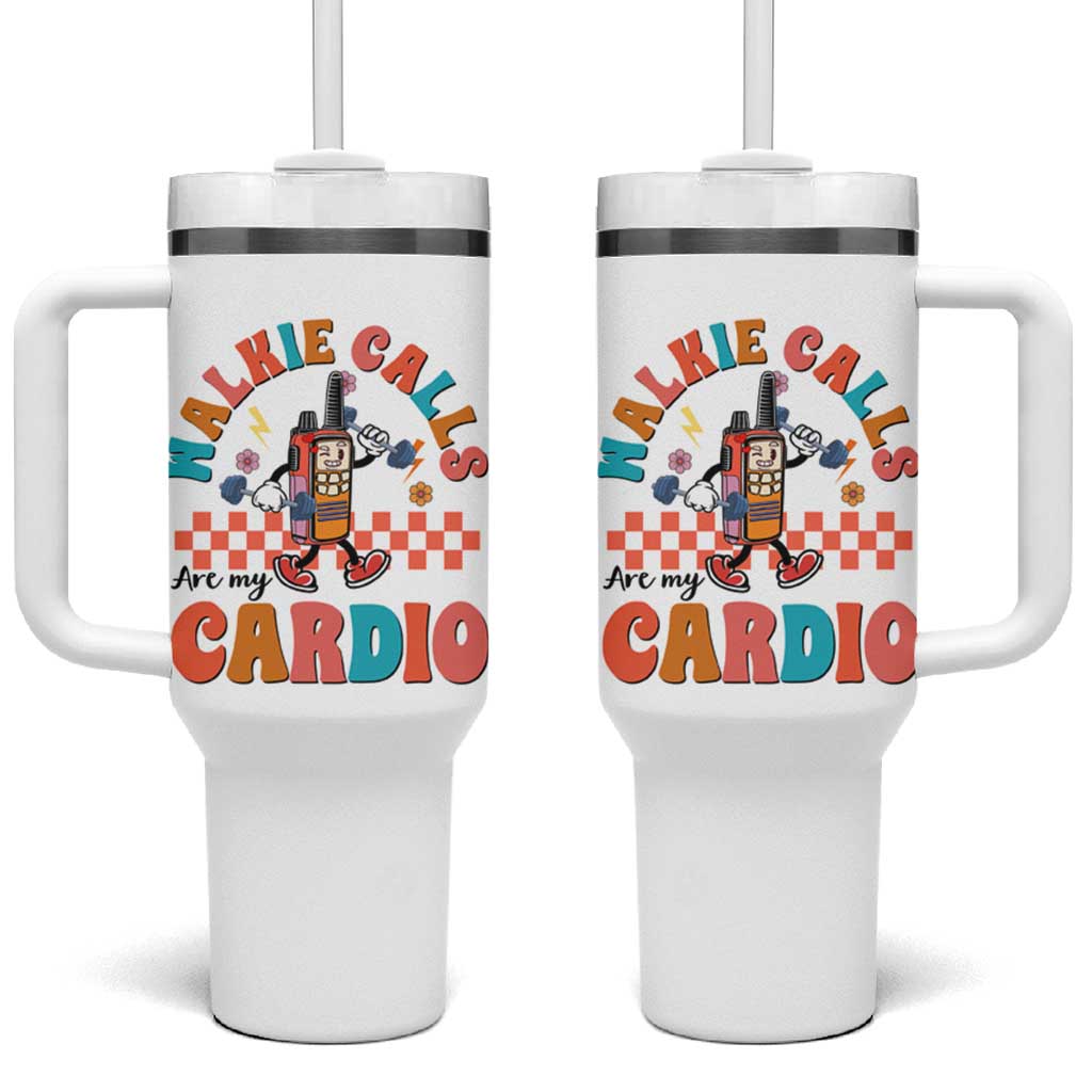 Special Education Tumbler With Handle Walkie Calls Are My Cardio Inspirational ABA SPED