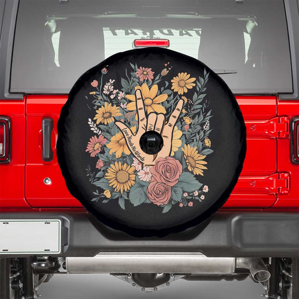 Special Education Spare Tire Cover Sign Language ASL Love Needs No Words