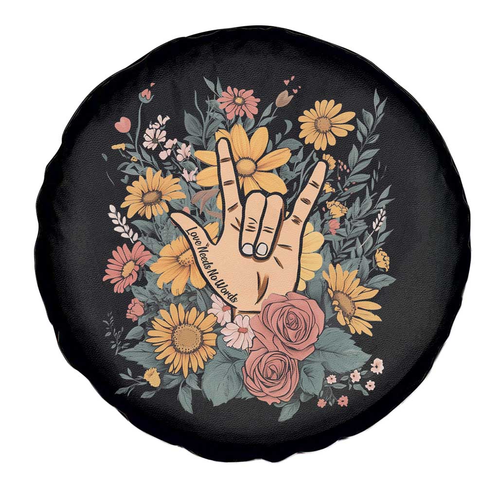 Special Education Spare Tire Cover Sign Language ASL Love Needs No Words