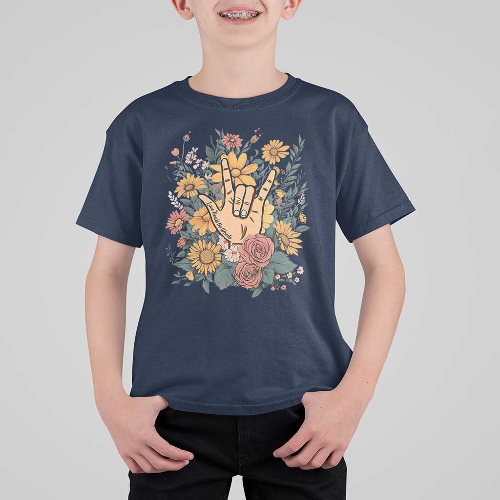 Special Education T Shirt For Kid Sign Language ASL Love Needs No Words