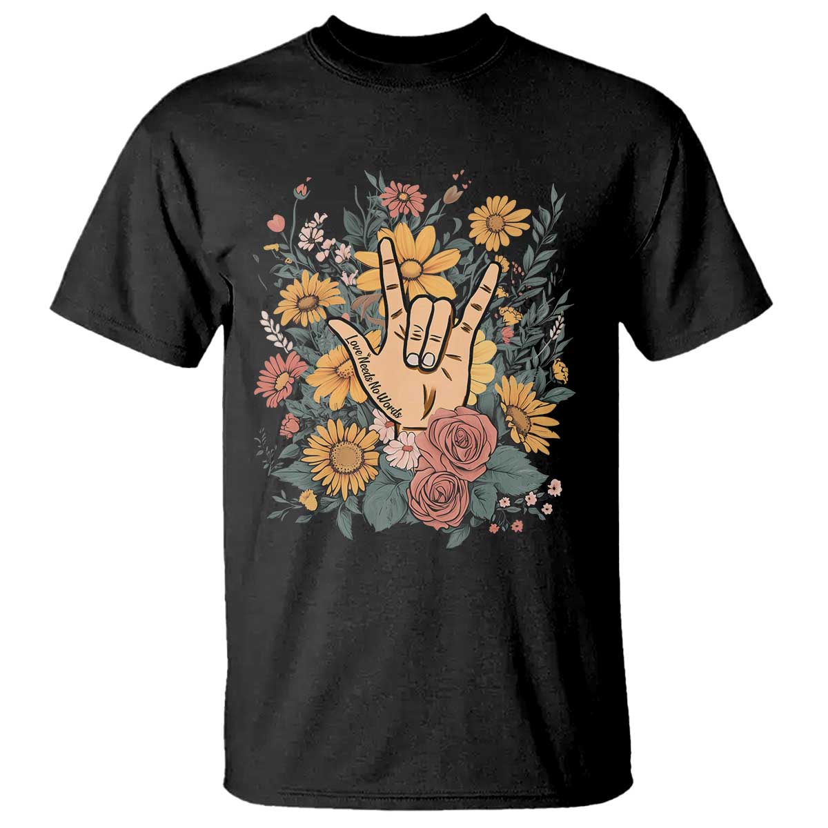 Special Education T Shirt Sign Language ASL Love Needs No Words