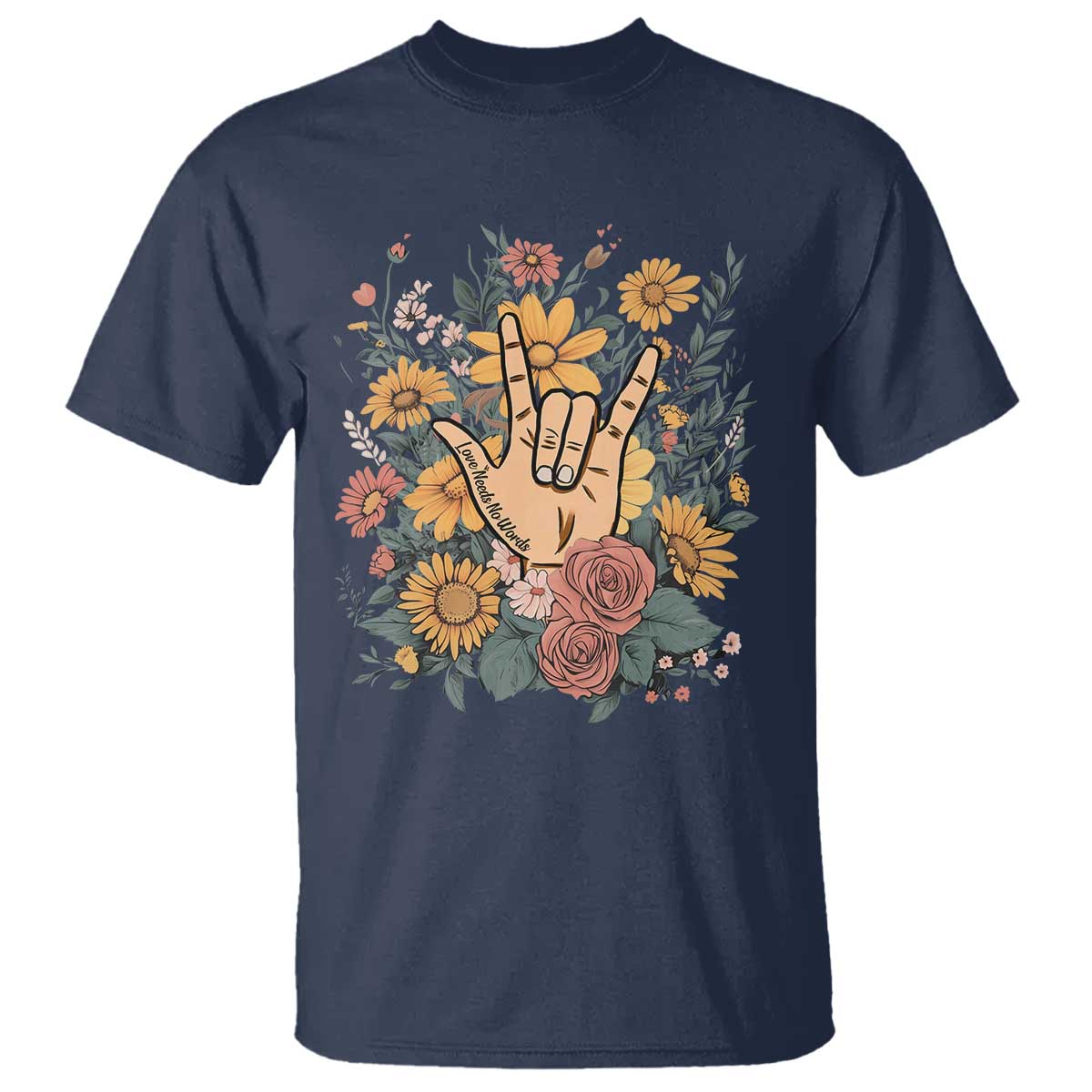 Special Education T Shirt Sign Language ASL Love Needs No Words