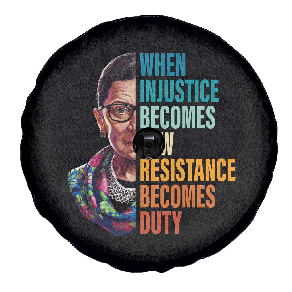 Inspirational RBG Spare Tire Cover When Injustice Becomes Law Resistance Becomes Duty