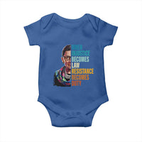 Inspirational RBG Baby Onesie When Injustice Becomes Law Resistance Becomes Duty