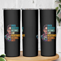 Inspirational RBG Skinny Tumbler When Injustice Becomes Law Resistance Becomes Duty