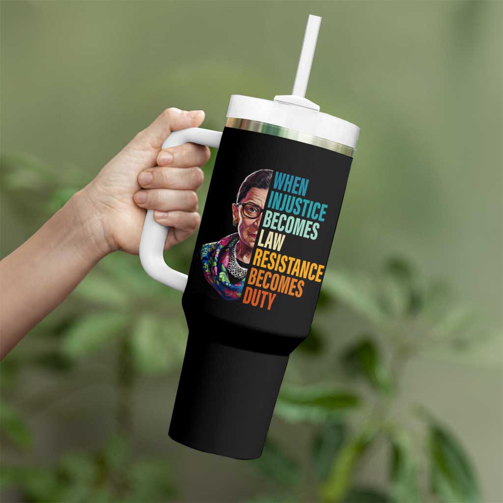 Inspirational RBG Tumbler With Handle When Injustice Becomes Law Resistance Becomes Duty