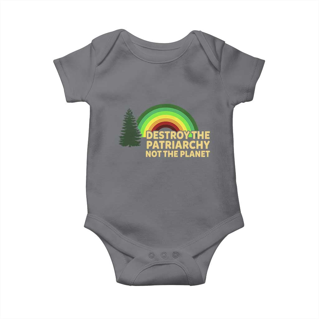 Feminist Baby Onesie Destroy The Patriarchy Not The Planet Feminism