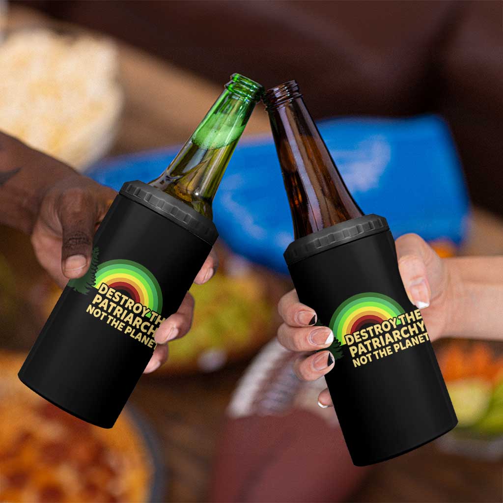 Feminist 4 in 1 Can Cooler Tumbler Destroy The Patriarchy Not The Planet Feminism