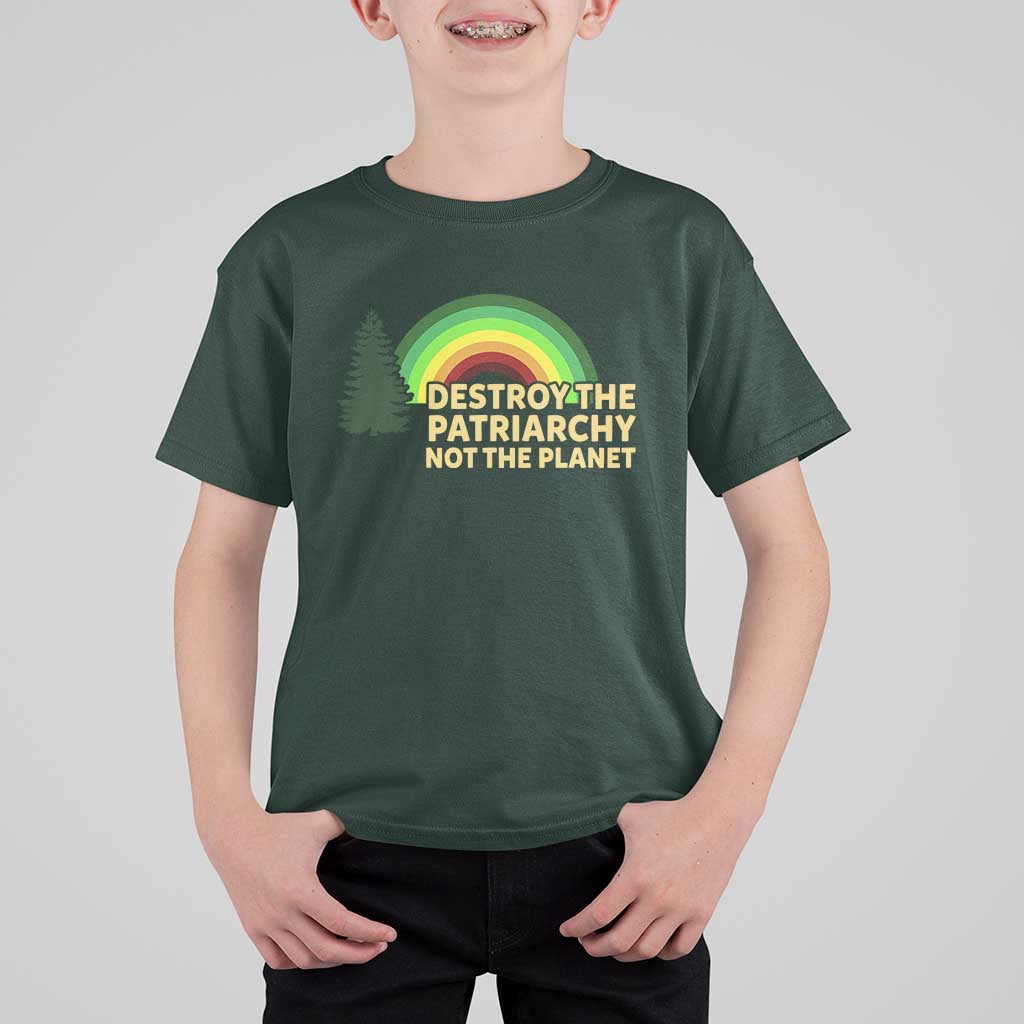 Feminist T Shirt For Kid Destroy The Patriarchy Not The Planet Feminism