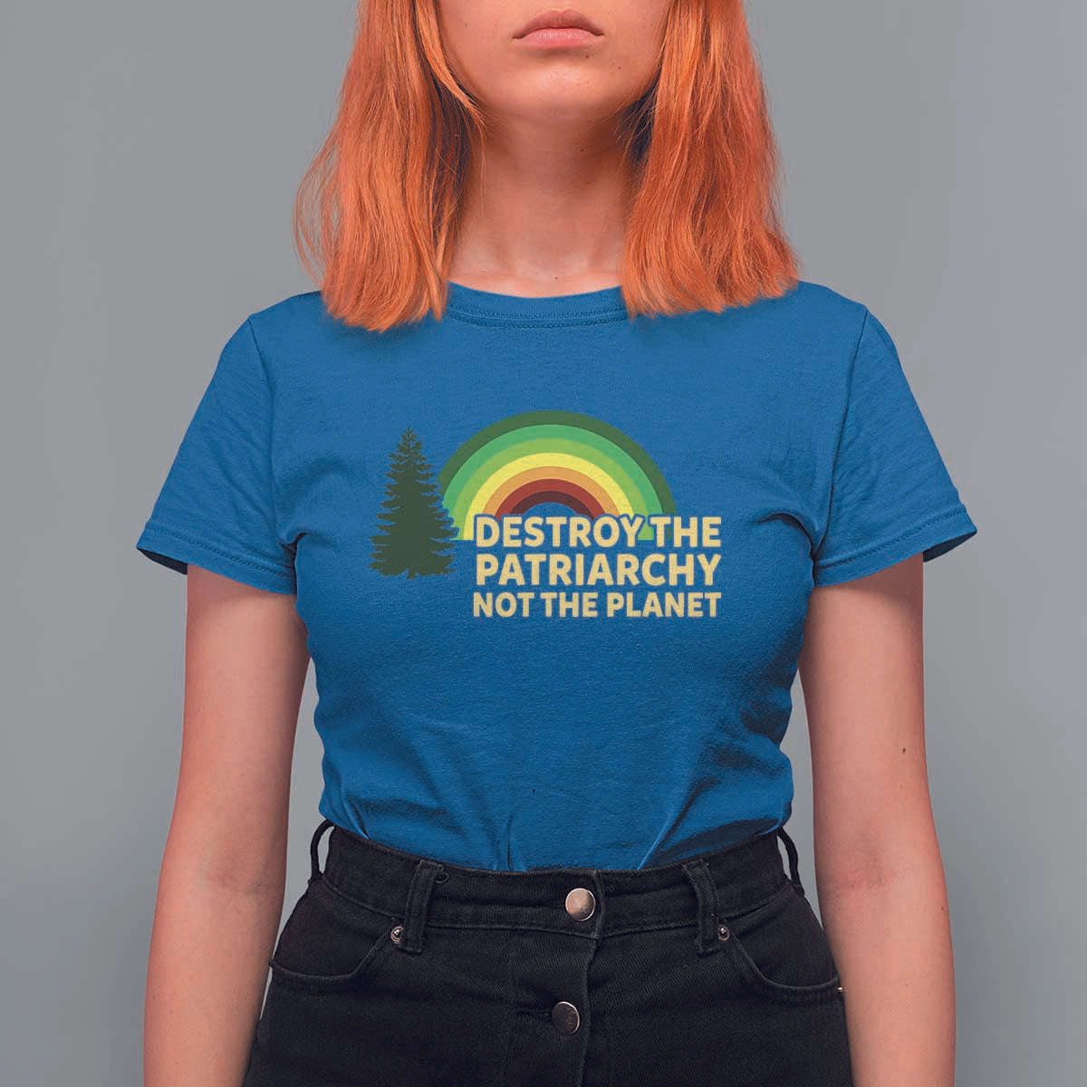 Feminist T Shirt For Women Destroy The Patriarchy Not The Planet Feminism