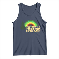 Feminist Tank Top Destroy The Patriarchy Not The Planet Feminism