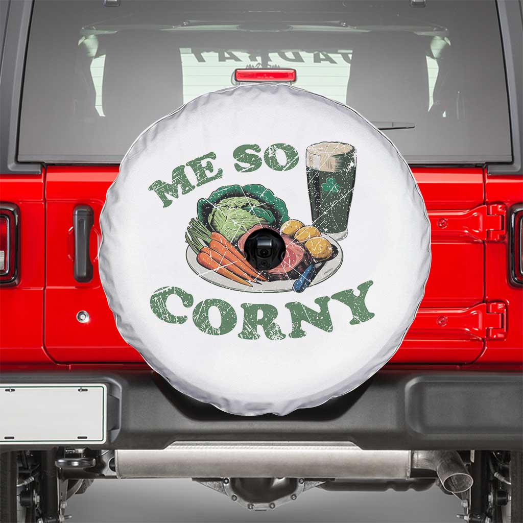 Funny Me So Corny Spare Tire Cover Corned Beef And Cabbage Beer St Patrick's Day Drinking
