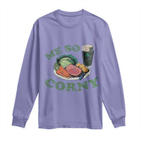 Funny Me So Corny Long Sleeve Shirt Corned Beef And Cabbage Beer St Patrick's Day Drinking