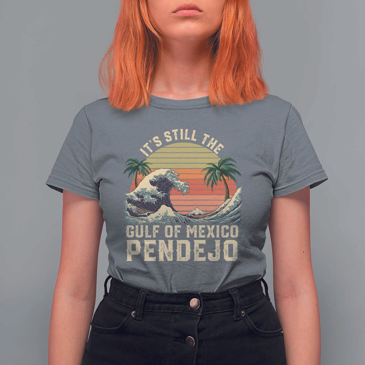 It's Still The Gulf Of Mexico Pendejo T Shirt For Women El Golfo De Mexico Beach Funny Spanish
