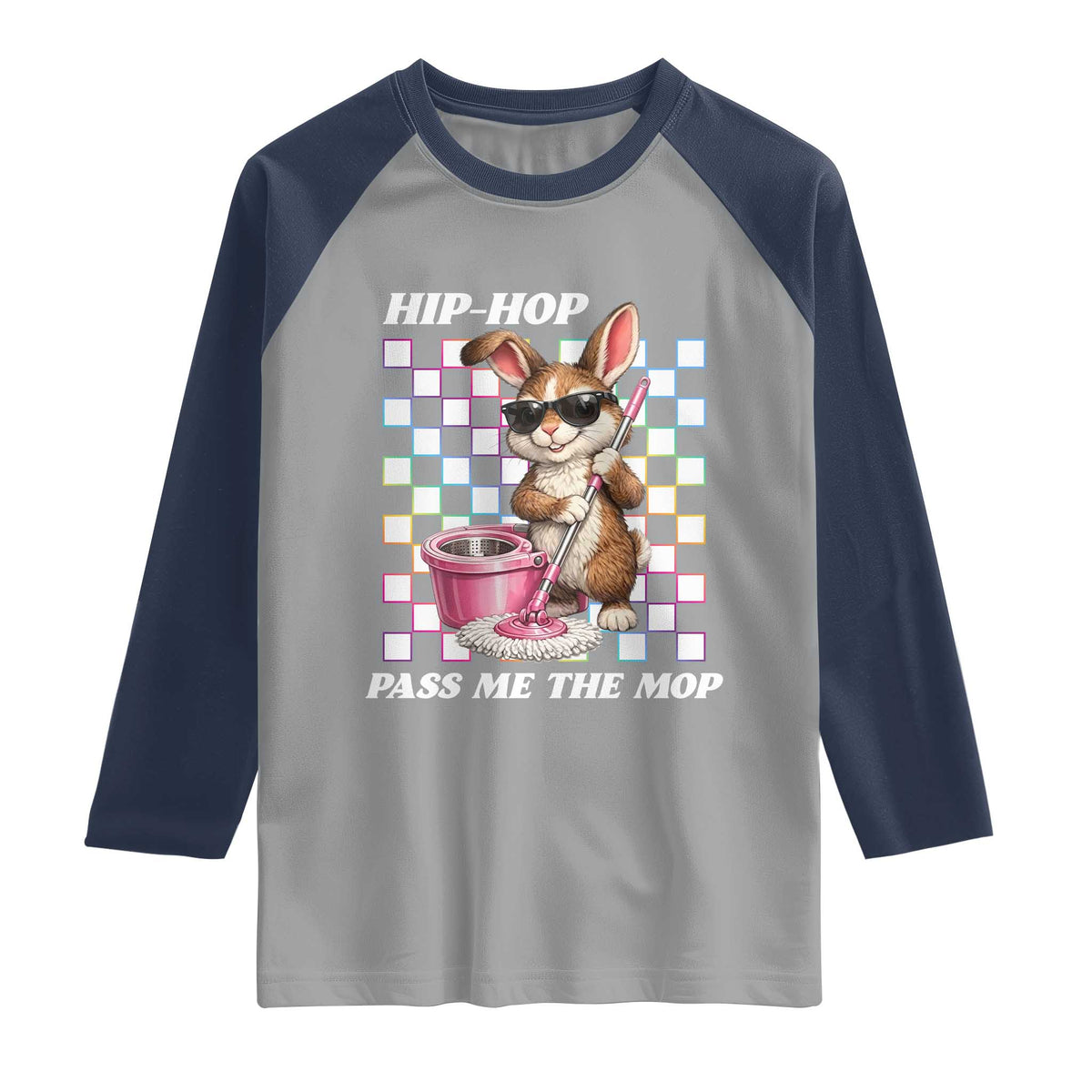 Hip Hop Easter Bunny Cleaning Pun Raglan Shirt Funny Rabbit with Mop