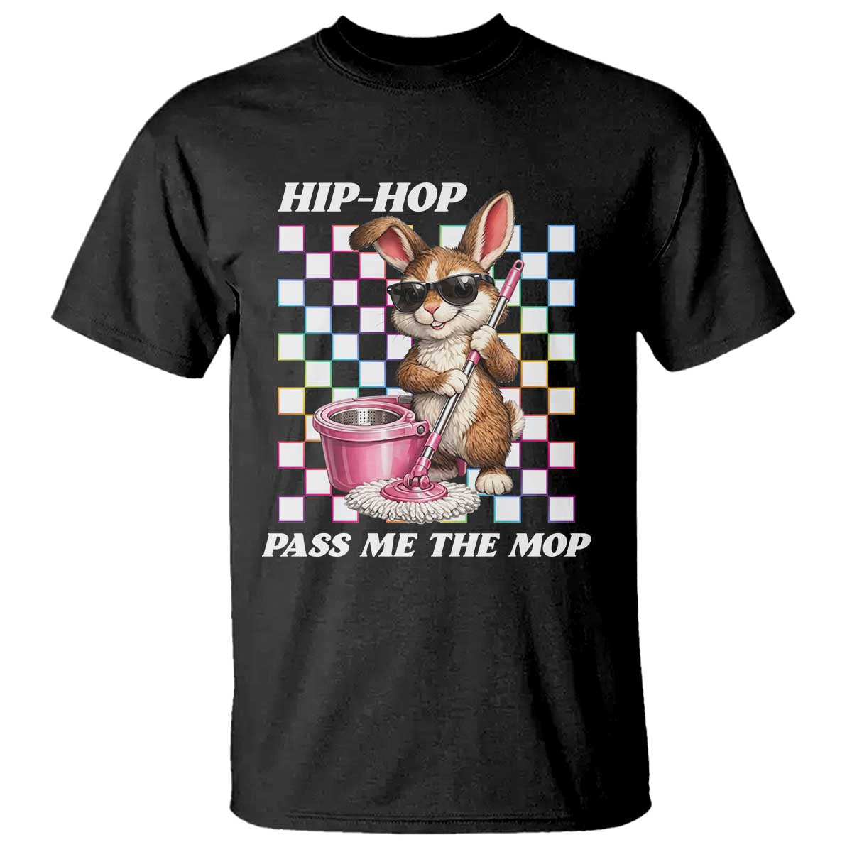 Hip Hop Easter Bunny Cleaning Pun T Shirt Funny Rabbit with Mop