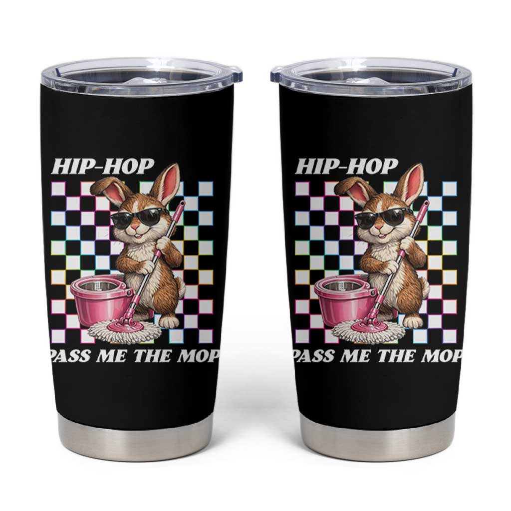 Hip Hop Easter Bunny Cleaning Pun Tumbler Cup Funny Rabbit with Mop