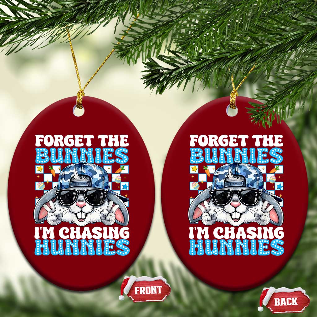 Funny Easter Bunny Forget the Bunnies I’m Chasing Hunnies Ceramic Ornament Cool Rabbit with Sunglasses & Hat Humor
