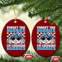 Funny Easter Bunny Forget the Bunnies I’m Chasing Hunnies Ceramic Ornament Cool Rabbit with Sunglasses & Hat Humor
