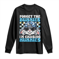 Funny Easter Bunny Forget the Bunnies I’m Chasing Hunnies Long Sleeve Shirt Cool Rabbit with Sunglasses & Hat Humor