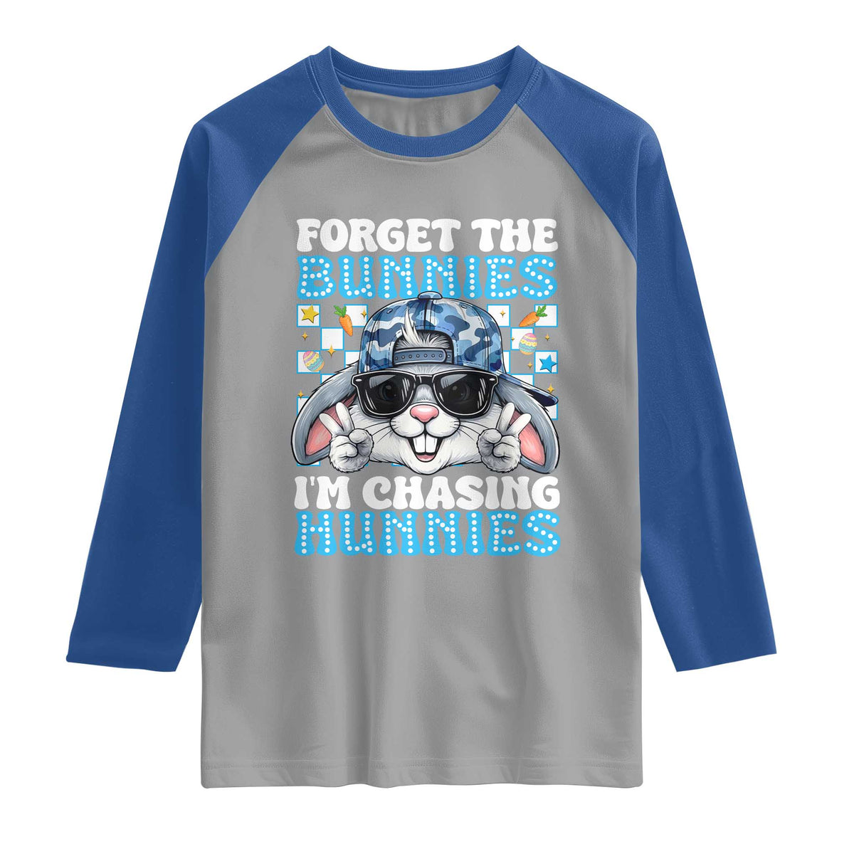 Funny Easter Bunny Forget the Bunnies I’m Chasing Hunnies Raglan Shirt Cool Rabbit with Sunglasses & Hat Humor