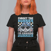 Funny Easter Bunny Forget the Bunnies I’m Chasing Hunnies T Shirt For Women Cool Rabbit with Sunglasses & Hat Humor