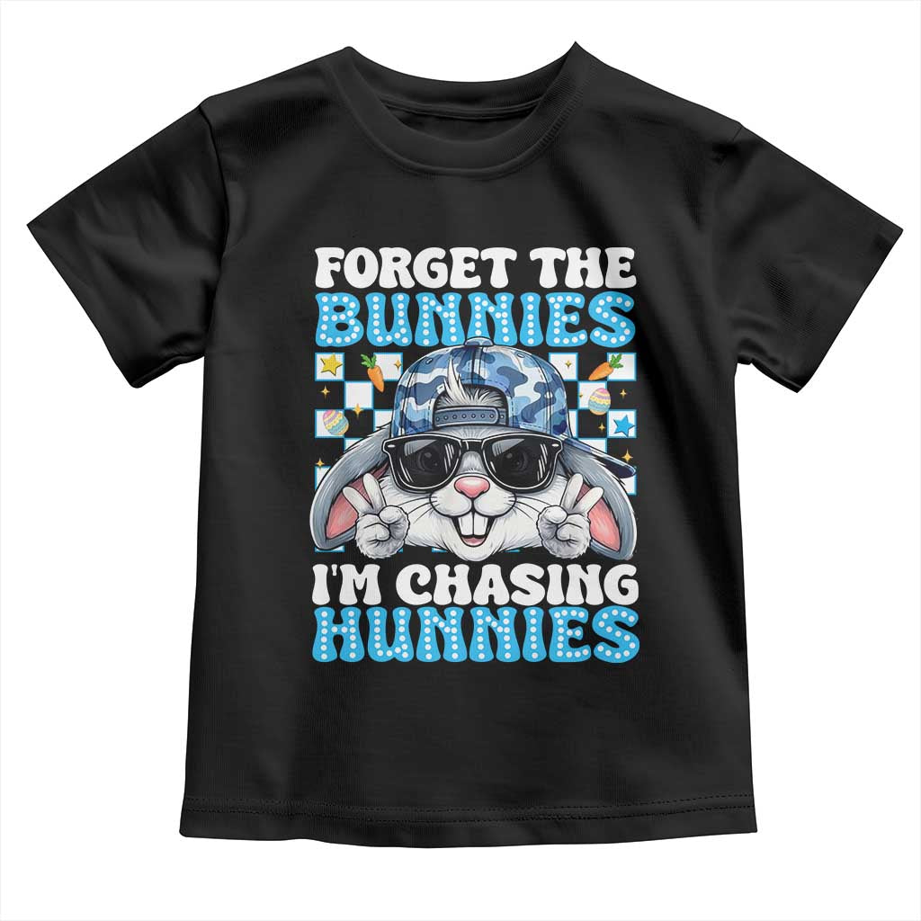 Funny Easter Bunny Forget the Bunnies I’m Chasing Hunnies Toddler T Shirt Cool Rabbit with Sunglasses & Hat Humor