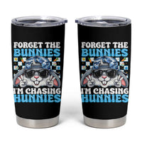 Funny Easter Bunny Forget the Bunnies I’m Chasing Hunnies Tumbler Cup Cool Rabbit with Sunglasses & Hat Humor