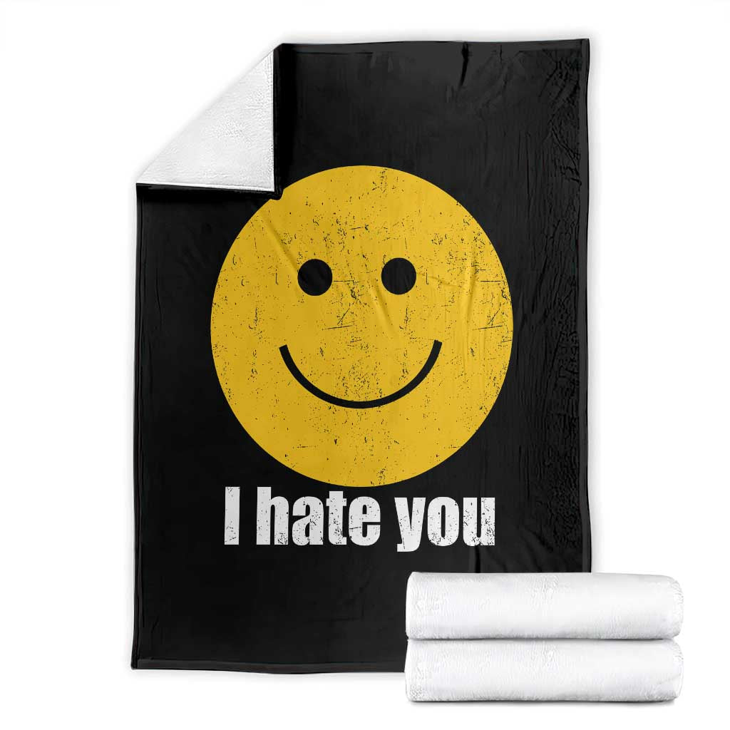 I Hate You Meme Distressed Smiling Face Throw Blanket Dark Humor Sarcastic Funny Attitude