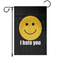I Hate You Meme Distressed Smiling Face Garden Flag Dark Humor Sarcastic Funny Attitude