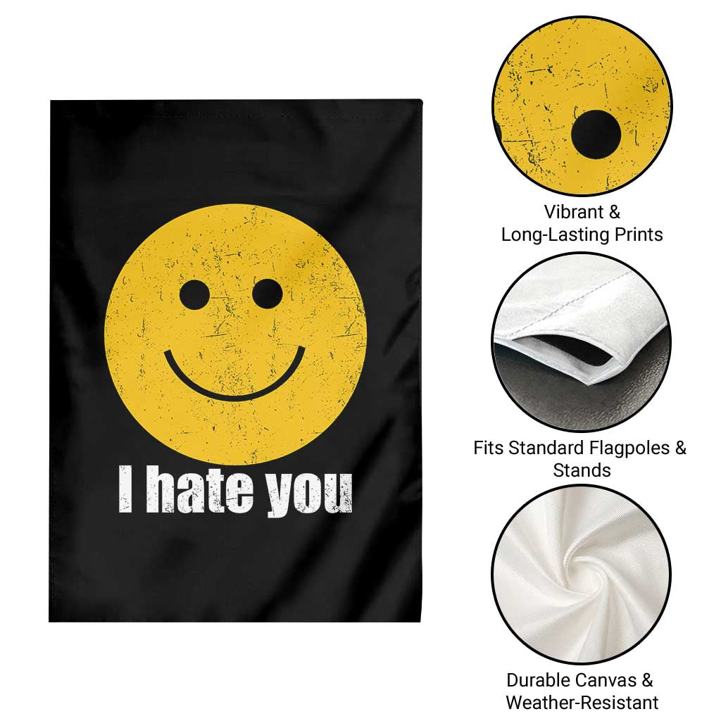 I Hate You Meme Distressed Smiling Face Garden Flag Dark Humor Sarcastic Funny Attitude