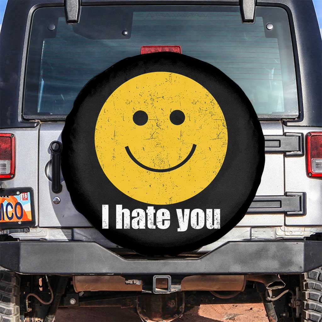 I Hate You Meme Distressed Smiling Face Spare Tire Cover Dark Humor Sarcastic Funny Attitude