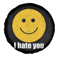 I Hate You Meme Distressed Smiling Face Spare Tire Cover Dark Humor Sarcastic Funny Attitude