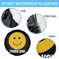 I Hate You Meme Distressed Smiling Face Spare Tire Cover Dark Humor Sarcastic Funny Attitude