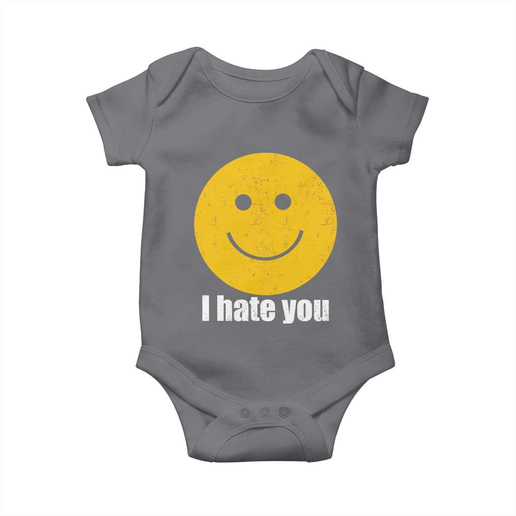 I Hate You Meme Distressed Smiling Face Baby Onesie Dark Humor Sarcastic Funny Attitude