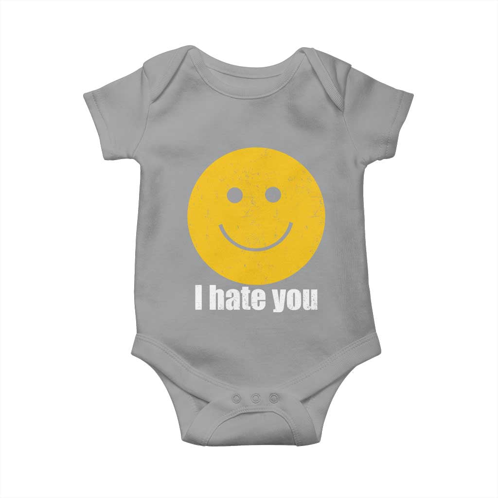 I Hate You Meme Distressed Smiling Face Baby Onesie Dark Humor Sarcastic Funny Attitude