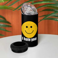 I Hate You Meme Distressed Smiling Face 4 in 1 Can Cooler Tumbler Dark Humor Sarcastic Funny Attitude