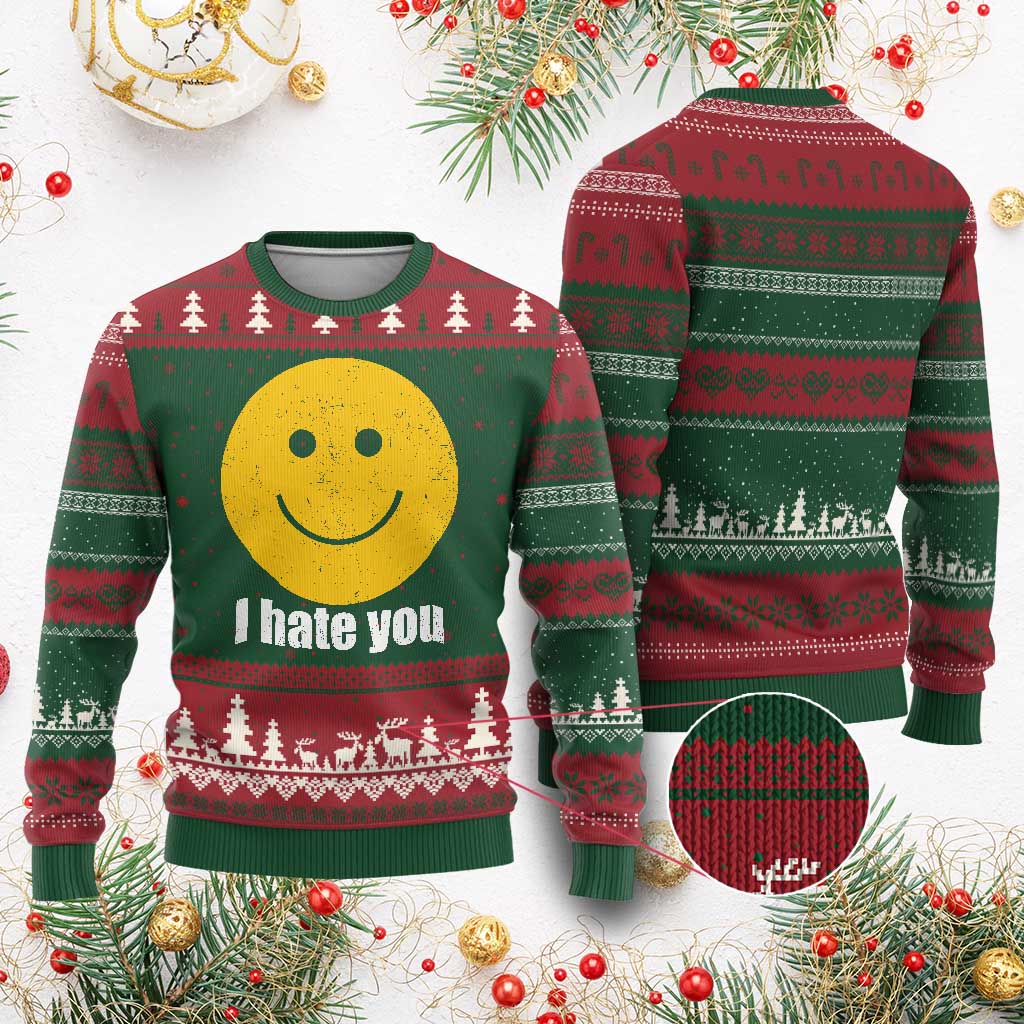 I Hate You Meme Distressed Smiling Face Ugly Christmas Sweater Dark Humor Sarcastic Funny Attitude