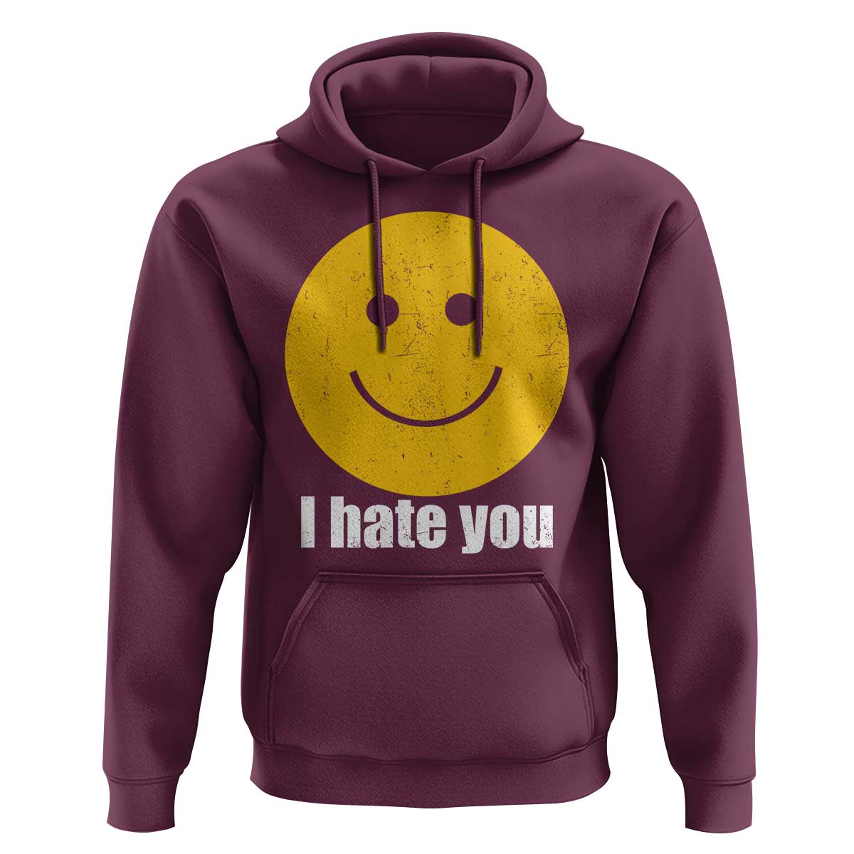 I Hate You Meme Distressed Smiling Face Hoodie Dark Humor Sarcastic Funny Attitude